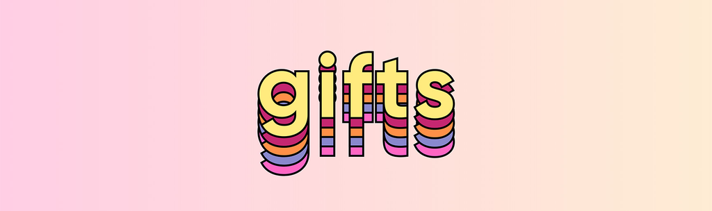 Gifts